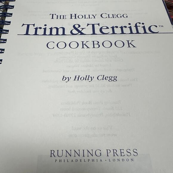 The Holly Clegg Trim & Terrific Cookbook: More Than 500 Fast, Easy, And Healthy - Picture 2 of 7